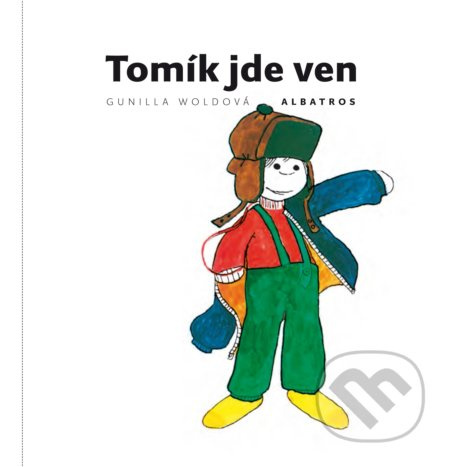 Tomík jde ven - Gunilla Woldová