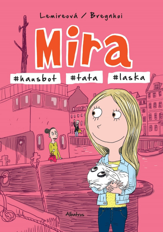Mira - #hausbot #tata #laska ALBATROS