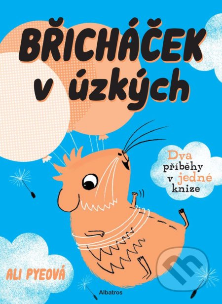 Břicháček v úzkých ALBATROS