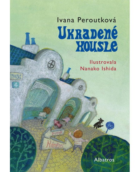 Ukradené housle - Ivana Peroutková