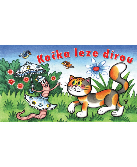 Kočka leze dírou - Václav Bláha