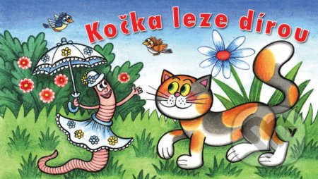 Kočka leze dírou - Václav Bláha