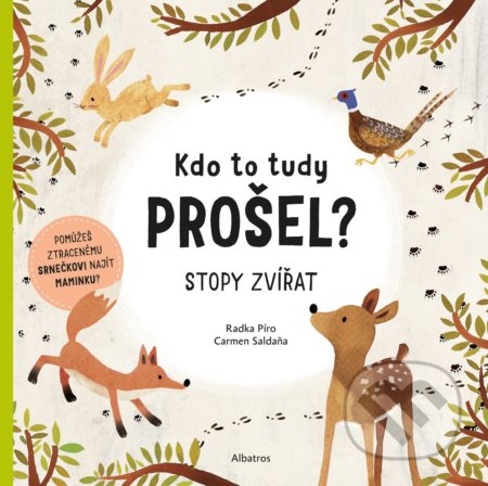 Kdo to tudy prošel? ALBATROS