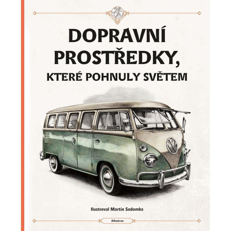 Dopravní prostředky, které pohnuly světem - Tom Velčovský, Štěpánka Sekaninová