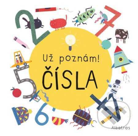 Už poznám! Čísla - Magda Garguláková