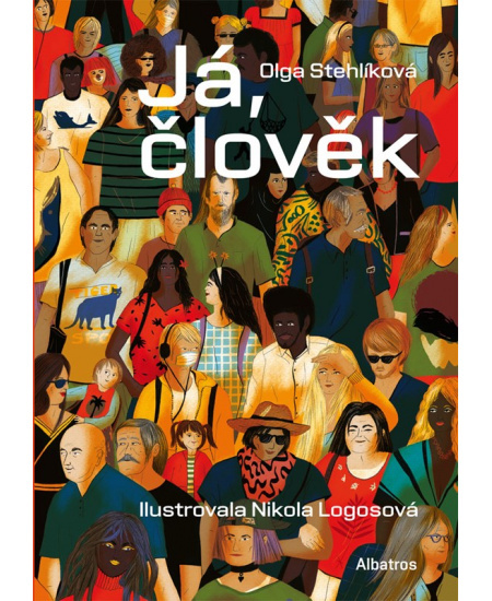 Já, člověk - Olga Stehlíková