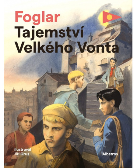 Tajemství Velkého Vonta - Jaroslav Foglar