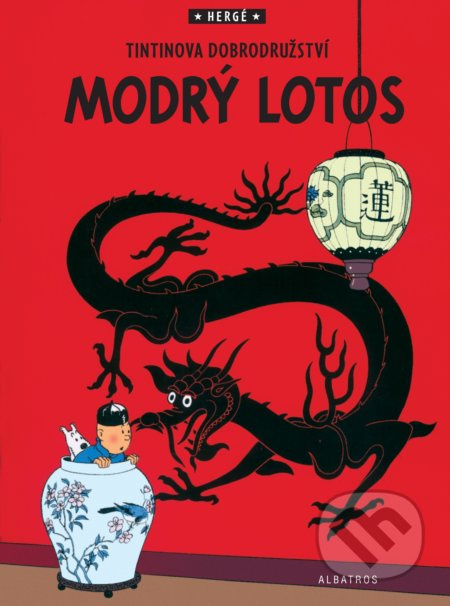 Tintin 5 - Modrý lotos - Hergé