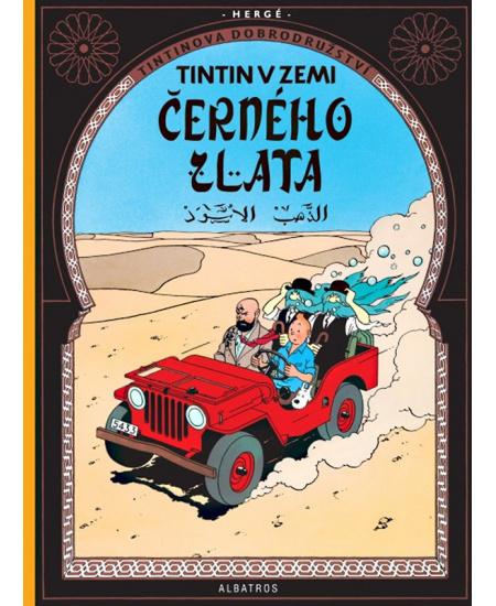 Tintin 15 - Tintin v zemi černého zlata - Hergé