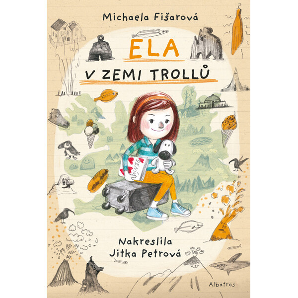 Ela v zemi trollů - Michaela Fišarová