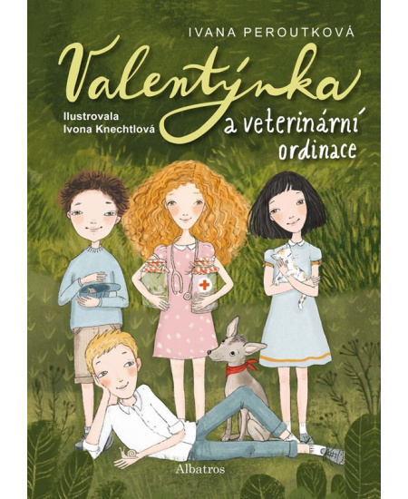 Valentýnka a veterinární ordinace - Ivana Peroutková