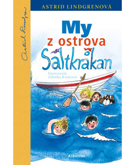 My z ostrova Saltkrakan - Astrid Lindgrenová