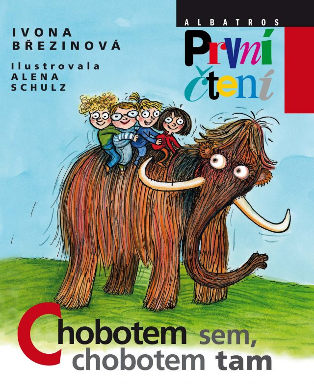 Chobotem sem, chobotem tam (První Čtení)