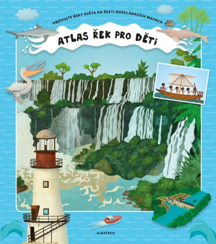Atlas řek pro děti - Štěpánka Sekaninová, Tomáš Tůma