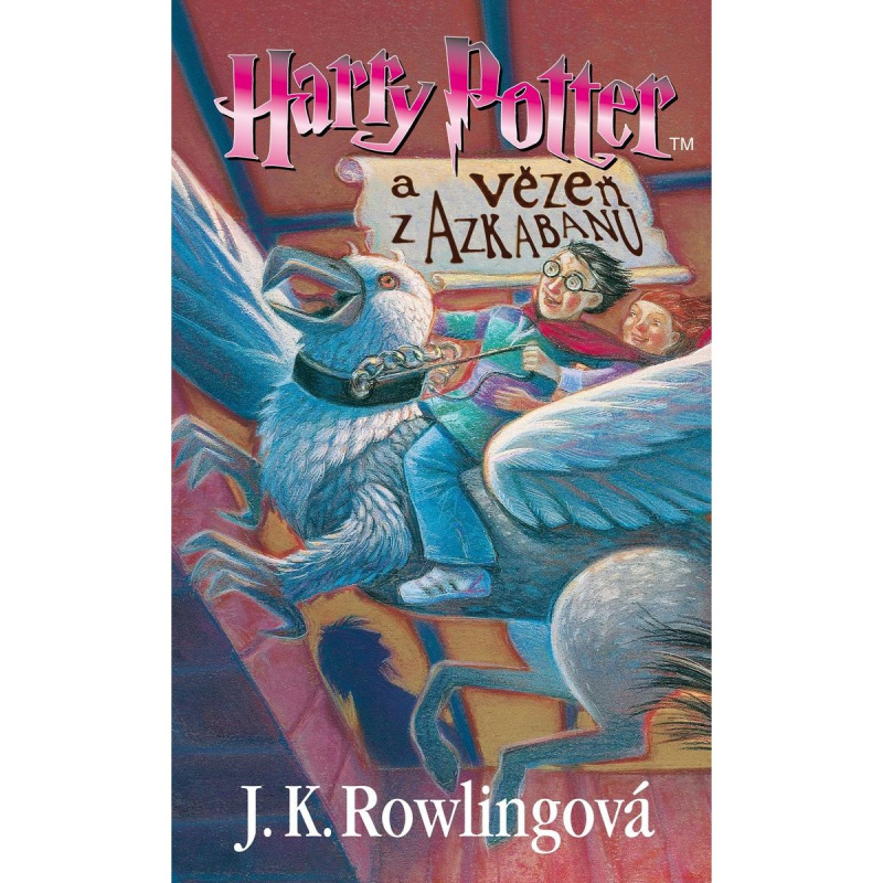 Harry Potter a vězeň z Azkabanu - Joanne K. Rowlingová