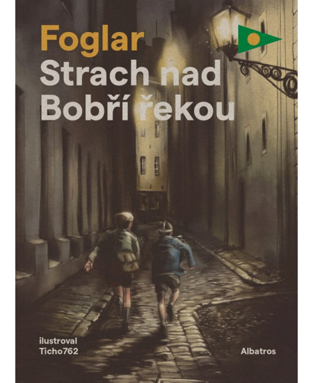 Strach nad Bobří řekou - Jaroslav Foglar