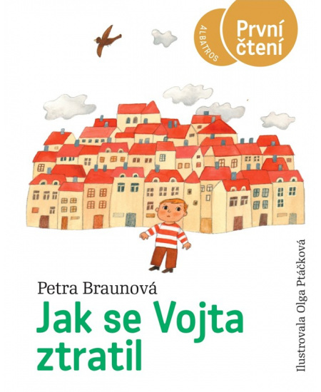 Jak se Vojta ztratil - Petra Braunová