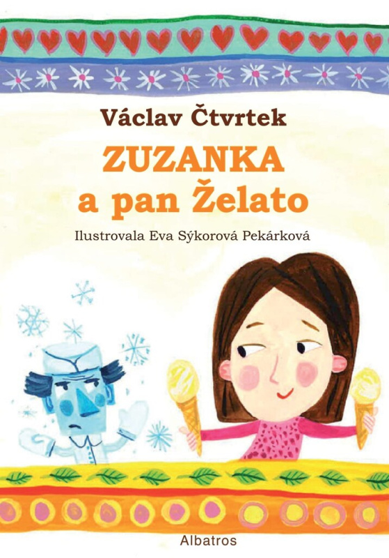 Zuzanka a pan Želato ALBATROS