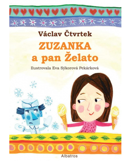 Zuzanka a pan Želato ALBATROS