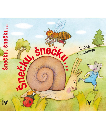 Šnečku, šnečku... - Lenka Vybíralová