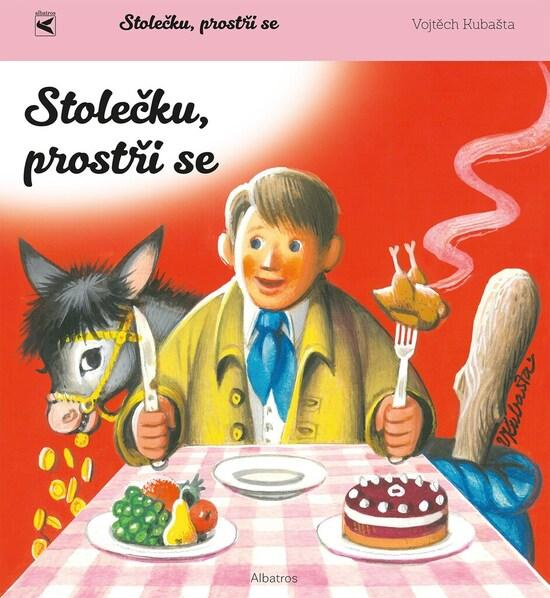 Stolečku, prostři se! - Vojtěch Kubašta