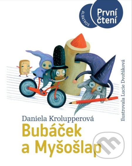 Bubáček a Myšošlap - Daniela Krolupperová
