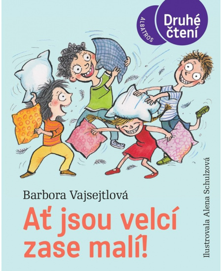 Ať jsou velcí zase malí! - Barbora Vajsejtlová