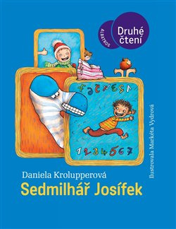 Sedmilhář Josífek - Daniela Krolupperová