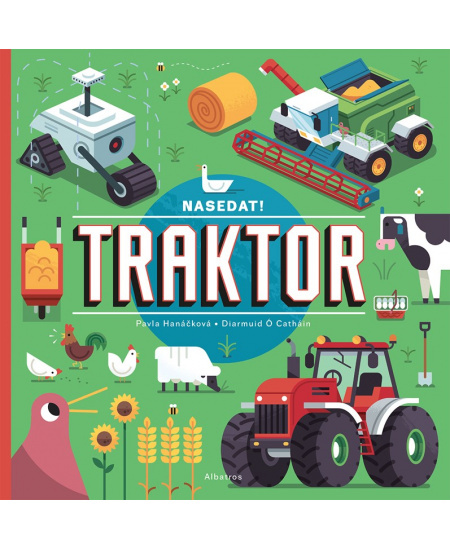 Nasedat! Traktor - Pavla Hanáčková