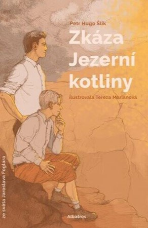 Zkáza Jezerní kotliny - Petr Hugo Šlik