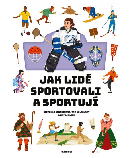 Jak lidé sportovali a sportují ALBATROS