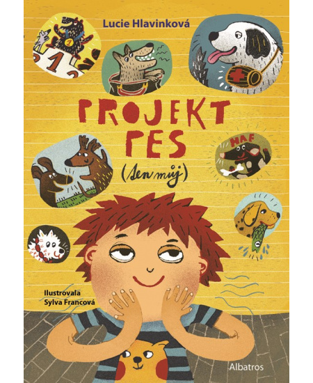 Projekt pes (ten můj) - Lucie Hlavinková