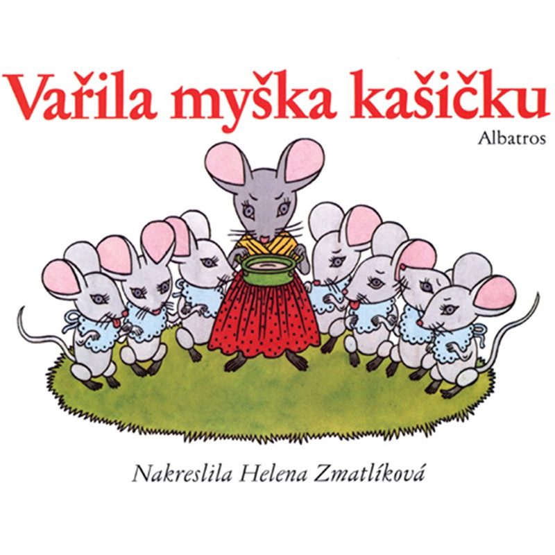 Vařila myška kašičku - lidové