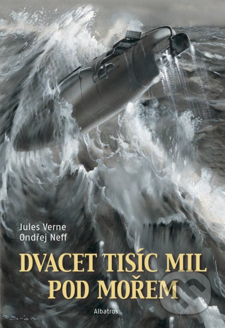 Dvacet tisíc mil pod mořem - Ondřej Neff, Jules Verne