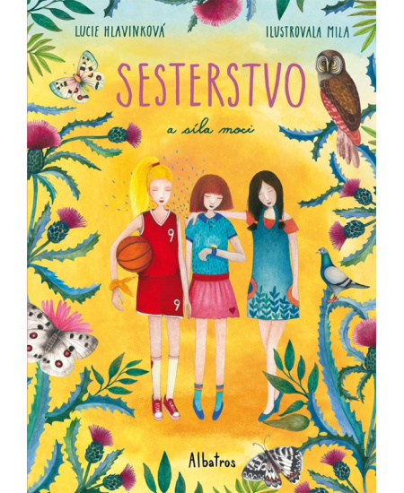Sesterstvo a síla moci - Lucie Hlavinková
