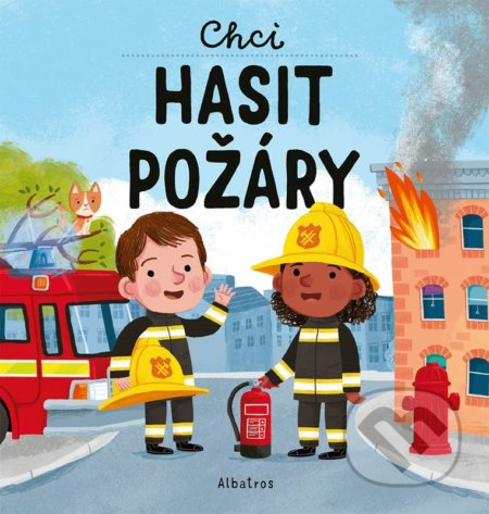 Chci hasit požáry - Magda Garguláková