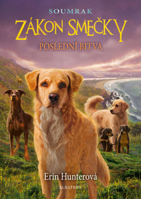 Zákon smečky: Soumrak (6) - Poslední bitva - Erin Hunterová