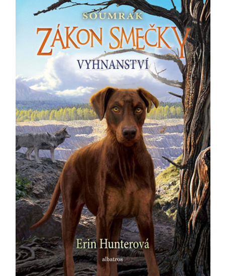 Zákon smečky: Soumrak (5) - Vyhnanství - Erin Hunterová
