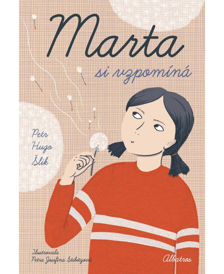 Marta si vzpomíná - Petr Hugo Šlik