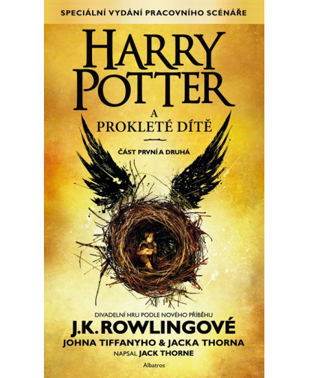 Harry Potter a prokleté dítě - Joanne K. Rowlingová