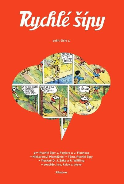 Rychlé šípy - sešit 1 - Jaroslav Foglar, David Jan Žák, Pavel Čech, Nikkarin