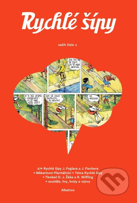 Rychlé šípy - sešit 1 - Jaroslav Foglar, David Jan Žák, Pavel Čech, Nikkarin