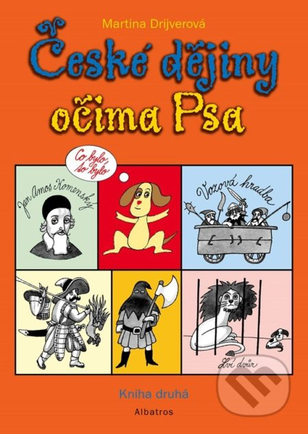 České dějiny očima Psa 2 - Martina Drijverová