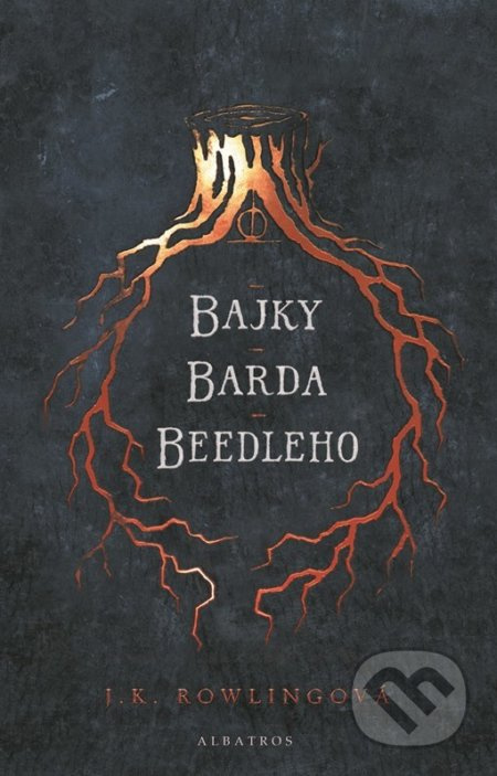 Bajky barda Beedleho - Joanne K. Rowlingová