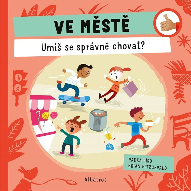 Ve městě: Umíš se správně chovat? ALBATROS