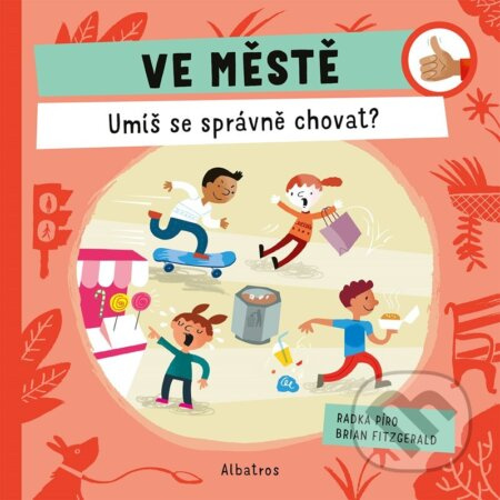 Ve městě: Umíš se správně chovat? ALBATROS
