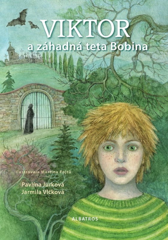 Viktor a záhadná teta Bobina - Pavlína Jurková, Jarmila Vlčková