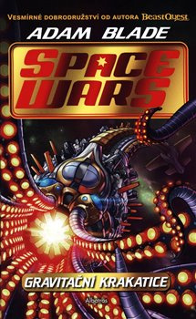 Space Wars (2) - Gravitační krakatice - Adam Blade