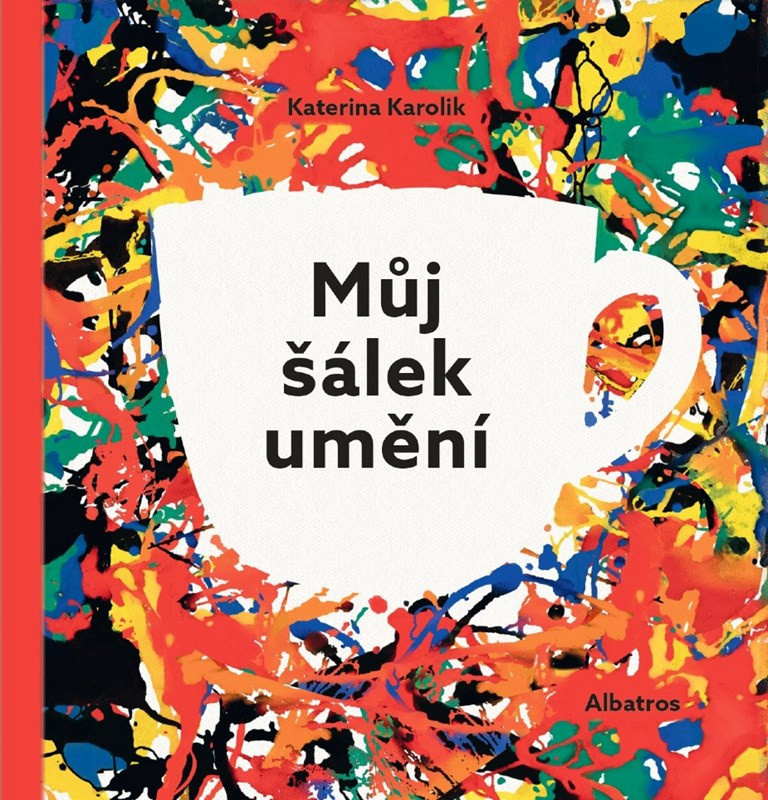 Můj šálek umění - kolektiv