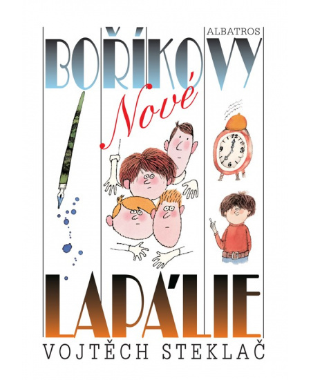Nové Boříkovy lapálie - Vojtěch Steklač